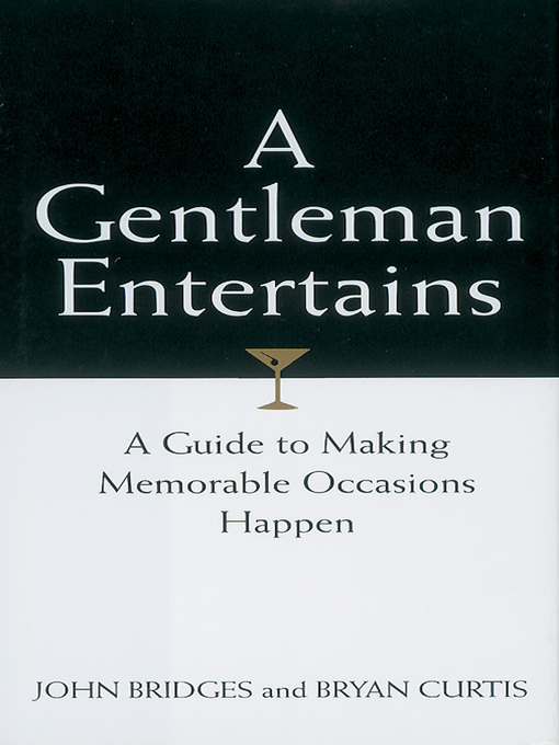 Title details for A Gentleman Entertains by John Bridges - Available